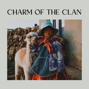 Charm of the Clan - MÚSICA PARA NIÑOS