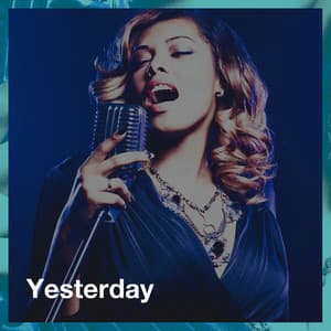 Yesterday - Succès Des Années 60