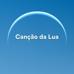 Canção da Lua - Musicoterapia New Age