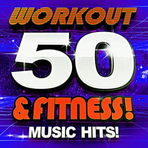 50 Workout & Fitness! Music Hits! - Workout Buddy