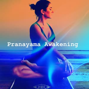 Pranayama Awakening - yoga theory