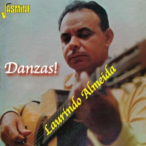 Danzas! - Laurindo Almeida