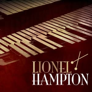 Lionel Hampton - Lionel Hampton
