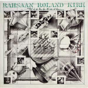 Kirkatron - Rahsaan Roland Kirk