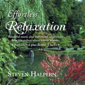 Effortless Relaxation - Steven Halpern
