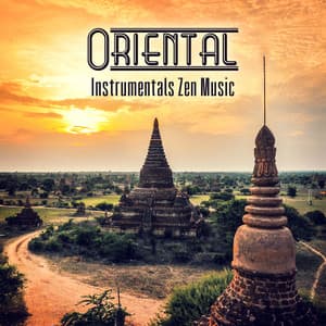 Oriental Instrumentals Zen Music: Time for Meditation Techniques, Chakra Healing, Spiritual Journey, Inner Calm - Liang Shangha
