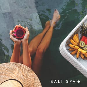 Bali Spa - Spa Experience Chill