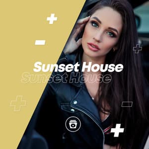 Sunset House - Deep House