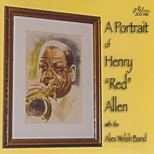 A Portrait of Henry "Red" Allen - Henry "Red" Allen