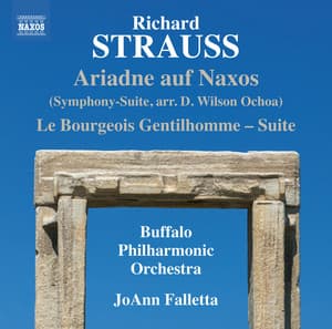 R. Strauss: Le bourgeois gentilhomme Suite & Ariadne auf Naxos, Symphony-suite - Richard Strauss