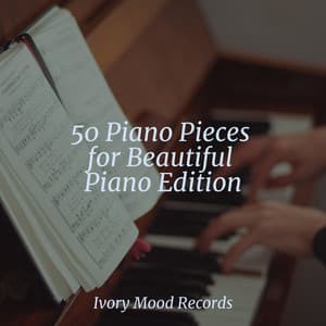 50 Piano Pieces for Beautiful Piano Edition - Ivory Mood