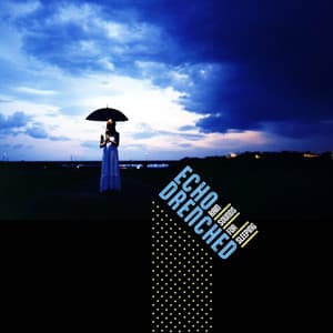 Echo Drenched - Rain Sounds for Sleeping