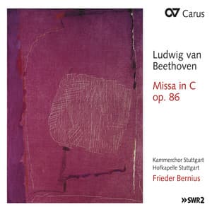Beethoven: Mass in C Major, Op. 86; Cherubini: Sciant gentes - Hofkapelle Stuttgart