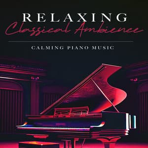 Relaxing Classical Ambience - David Christopher Green