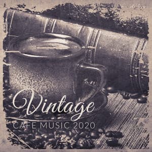 Vintage Cafe Music 2020 - John Dove