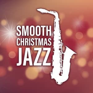 Smooth Christmas Jazz - Restaurant Background Music Academy