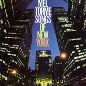 Songs Of New York - Mel Tormé