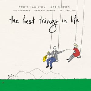 The Best Things in Life - Scott Hamilton
