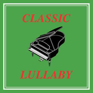 Orgel Classic Lullaby Pt. 2 - Lullaby Lab