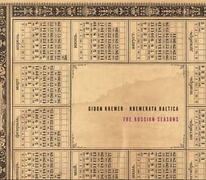 The Russian Seasons - Kremerata Baltica