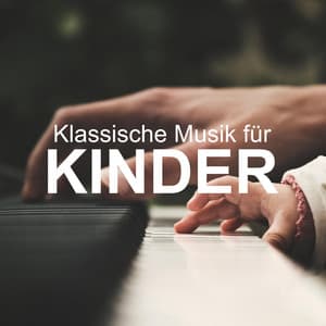 Klassische Musik für Kinder - die perfekte Musik zum Schlafen und zur Beruhigung von Babys, Neugeborenen und Kindern - Classical Music for Baby Orchestra