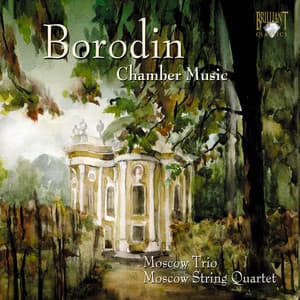 Borodin: Chamber Music - Alexander Borodin