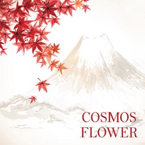 Cosmos Flower: Japanese Autumn Meditation - Asian Flute Music Oasis