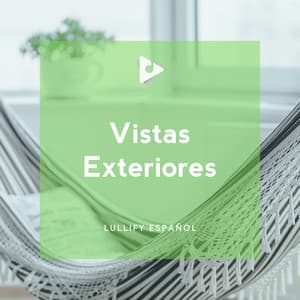 Vistas Exteriores - Lullify Español