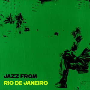 Jazz From Rio De Janeiro - Paweł Szumilas