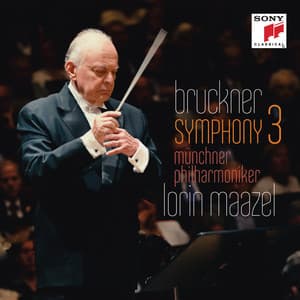 Bruckner: Symphony No. 3 - Anton Bruckner