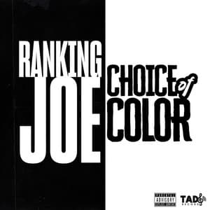 Choice of Color - Ranking Joe