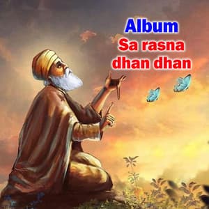 Sa Rasna Dhan Dhan - Jagdip Singh