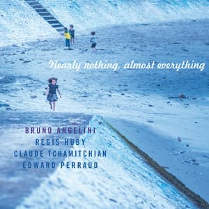 Nearly nothing, almost everything - Bruno Angelini