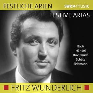 Festive Arias - Fritz Wunderlich