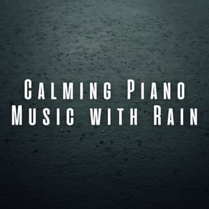 Calming Piano Music with Rain - Relaxation Music Guru
