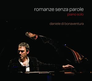 Romanze senza parole - Daniele di Bonaventura