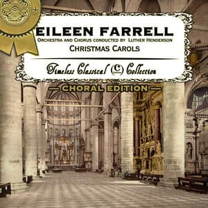 Christmas Carols - Eileen Farrell