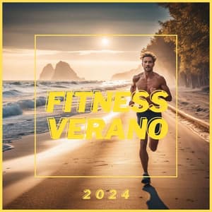 Fitness Verano 2024 - Música Dínamica para Temporada de Bikini - Correr DJ