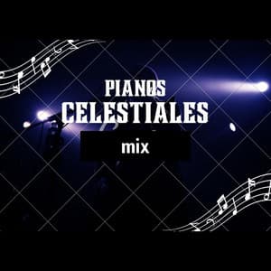 Alabanzas Para Cristo - Pianos Celestiales