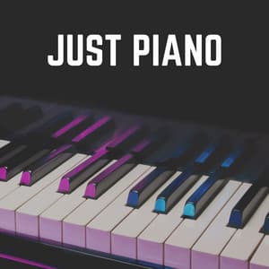 Just Piano - Cinematic Piano
