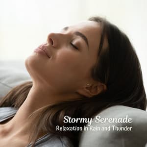 Stormy Serenade: Relaxation in Rain and Thunder - Rain & Thunder