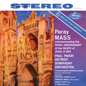 Paray: Mass for the 500th Anniversary of the Death of Joan of Arc - Paul Paray