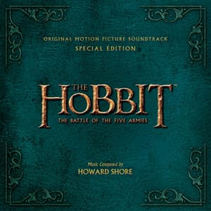 The Hobbit: The Battle of the Five Armies - Howard Shore