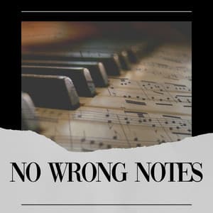 No Wrong Notes - Relaxing Piano Music