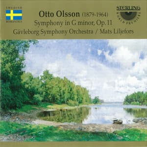 Olson: Symphony in G Minor, Op. 11 - Otto Olsson