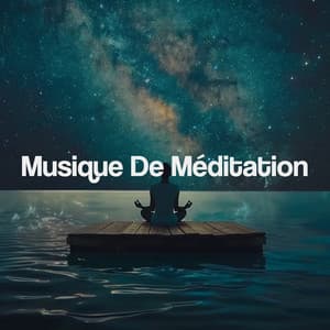 Musique De Méditation - Musica Relajante