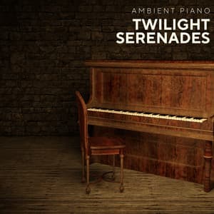 Twilight Serenades: Piano for Studying - Ambient Piano
