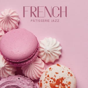 French Pâtisserie Jazz: Gypsy Swing Manouche - Cooking Jazz Music Academy