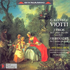 Viotti: Trio Nos. 14 and 15 / Serenades in A Major / D Major / G Major - Giovanni Battista Viotti
