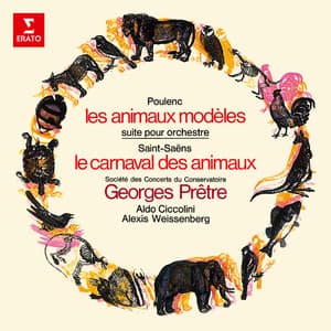 Poulenc: Les Animaux modèles - Saint-Saëns: Le Carnaval des animaux - Aldo Ciccolini